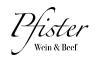 Pfister- Wein &amp; Beef